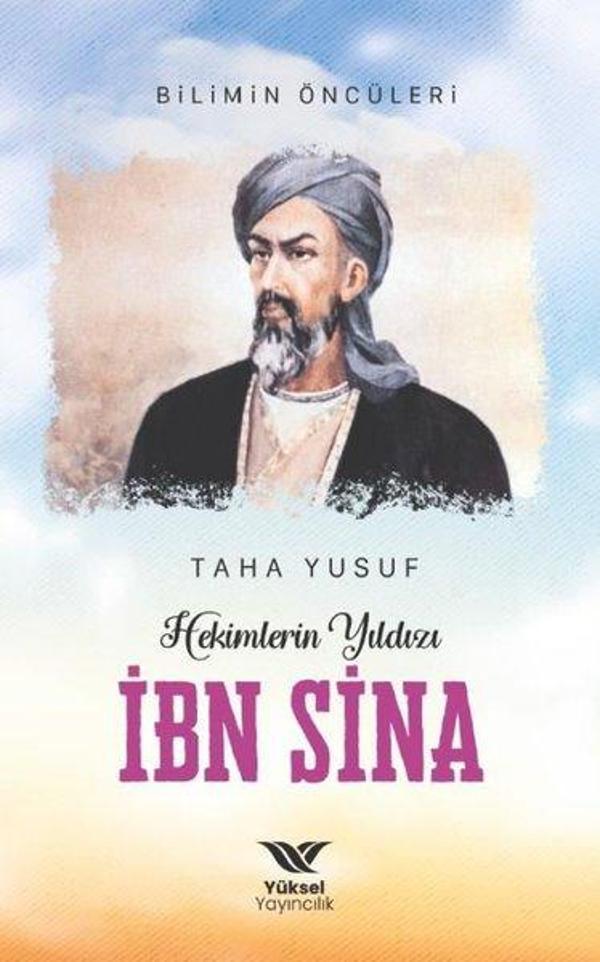 Hekimlerin Yıldızı İbn Sina - Yüksel Yayıncılık - Image 1