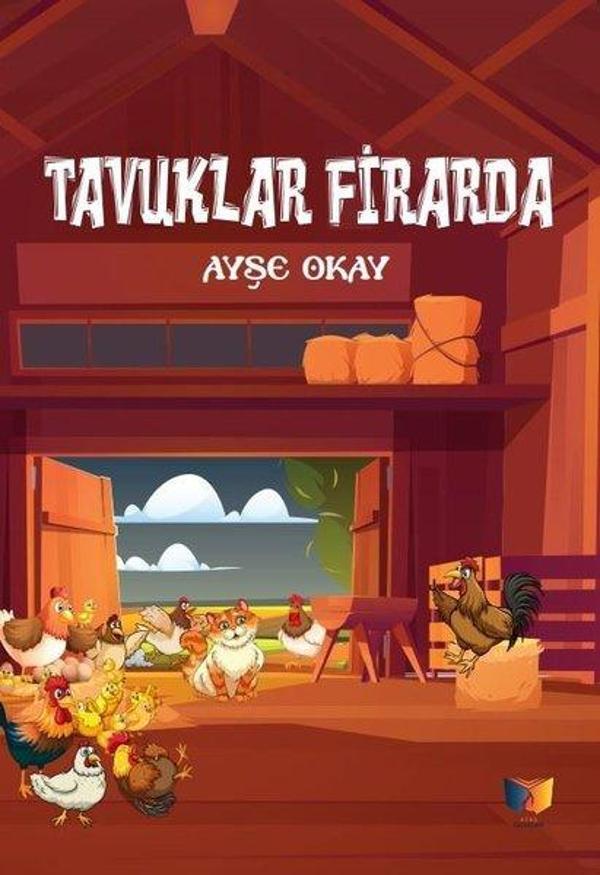 Tavuklar Firarda - Ateş Yayınları - Image 1