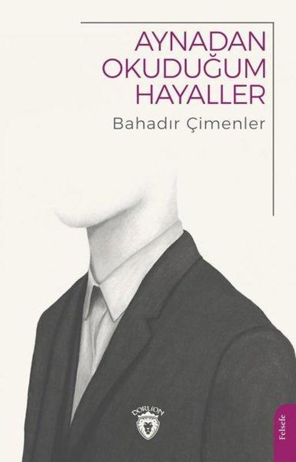 Aynadan Okuduğum Hayaller - Dorlion Yayınevi - Image 1