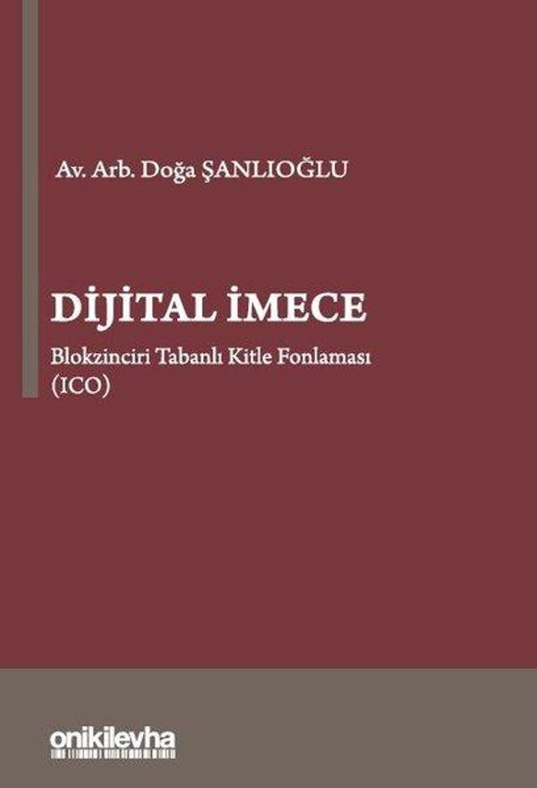 Dijital İmece Blokzinciri Tabanlı Kitle Fonlaması (ICO) - On İki Levha Yayıncılık - Image 1