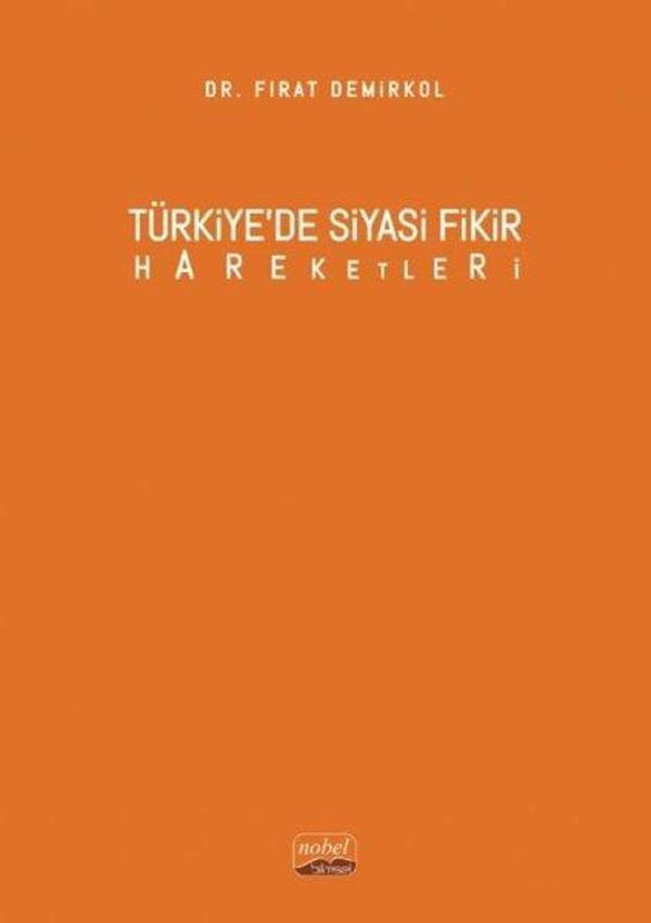 Türkiye'de Siyasi Fikir Hareketleri - Nobel Bilimsel Eserler - Image 1