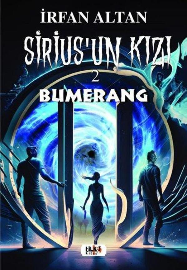Sirius'un Kızı - 2-Bumerang - Tilki Kitap - Image 1