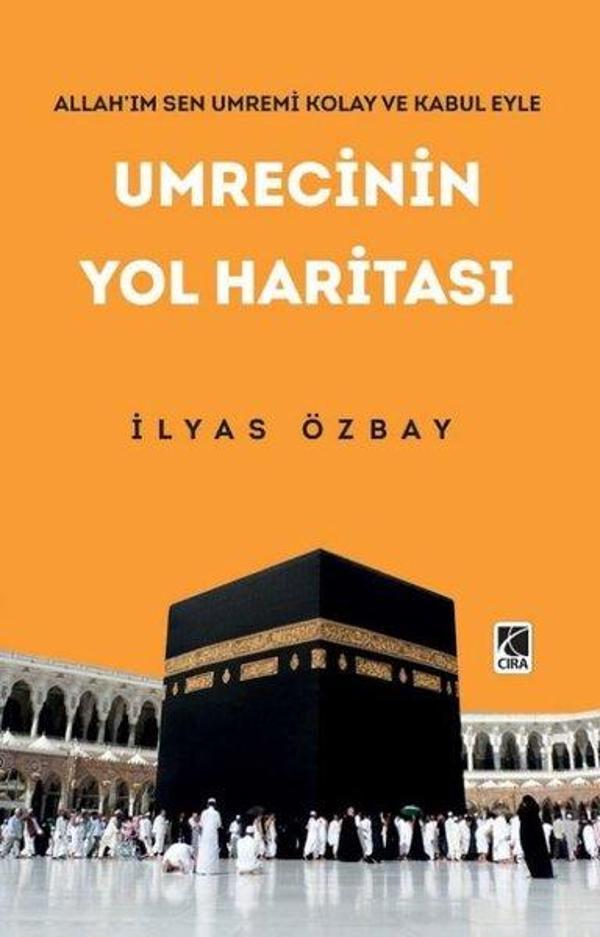 Umrecinin Yol Haritası - Çıra Yayınları - Image 1