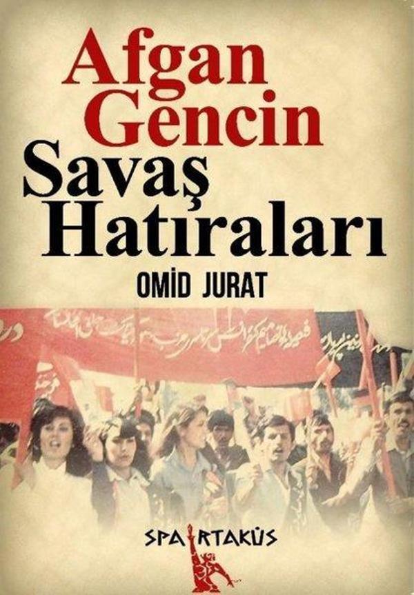 Afgan Gencin Savaş Hatıraları - Spartaküs Yayınları - Image 1