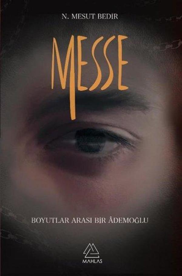 Messe - Boyutlar Arası Bir Ademoğlu - Mahlas Yayınları - Image 1