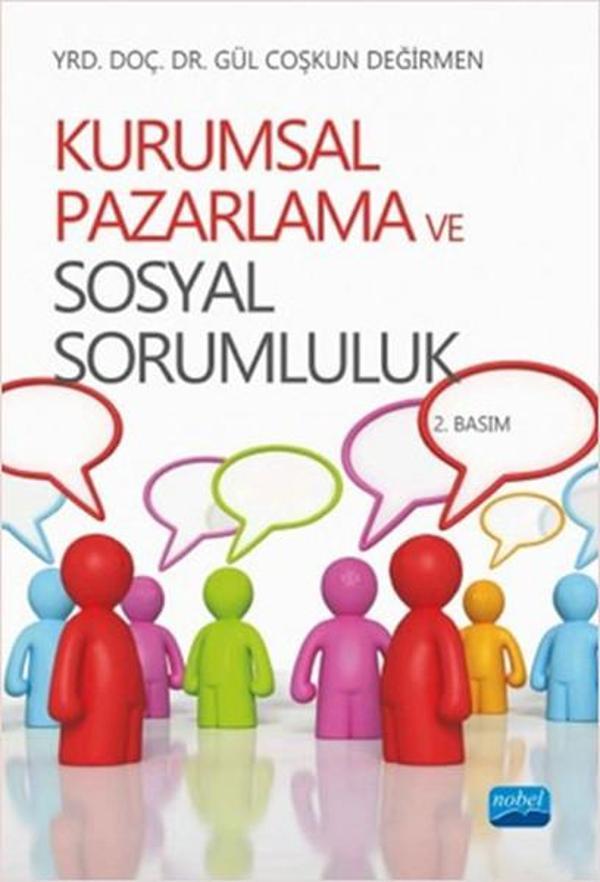 Kurumsal Pazarlama ve Sosyal Sorumluluk - Nobel Akademik Yayıncılık - Image 1