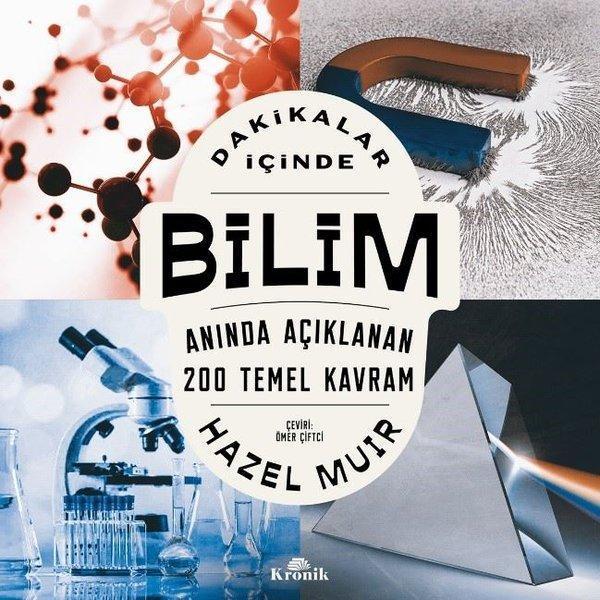 Dakikalar İçinde Bilim - Anında Açıklanan 200 Temel Kavram - Kronik Kitap - Image 1
