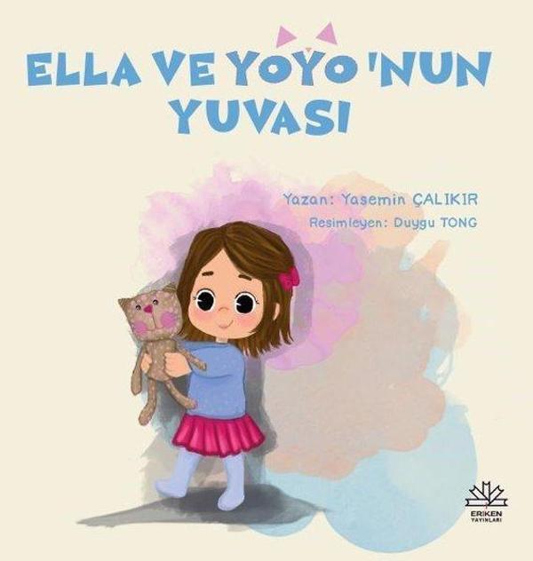 Ella ve Yoyo'nun Yuvası - Türkçe - Eriken Yayınları - Image 1