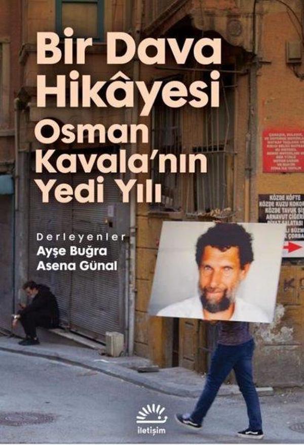 Bir Dava Hikayesi Osman Kavala'nın Yedi Yılı - İletişim Yayınları - Image 1