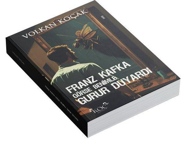 Franz Kafka Görse Benimle Gurur Duyardı - Koç Yayınları - Image 1