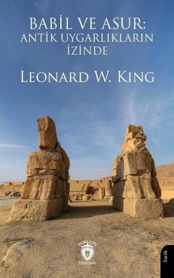 Babil ve Asur - Antik Uygarlıkların İzinde - Dorlion Yayınevi - Image 1