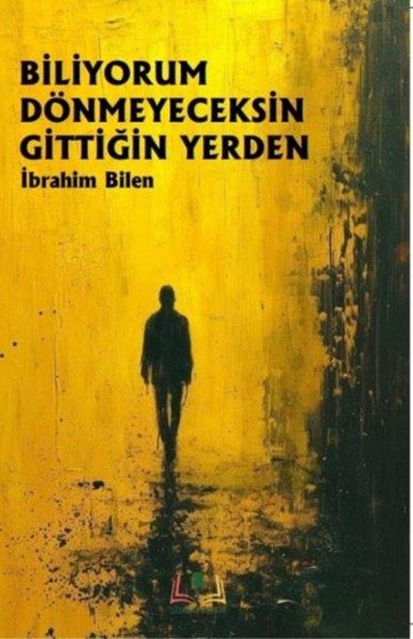 Biliyorum Dönmeyeceksin Gittiğin Yerden - Sidar Yayınları - Image 1