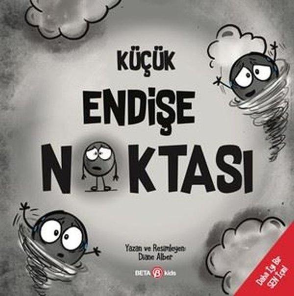 Küçük Endişe Noktası - Daha İyi Bir Sen İçin - Beta Kids - Image 1
