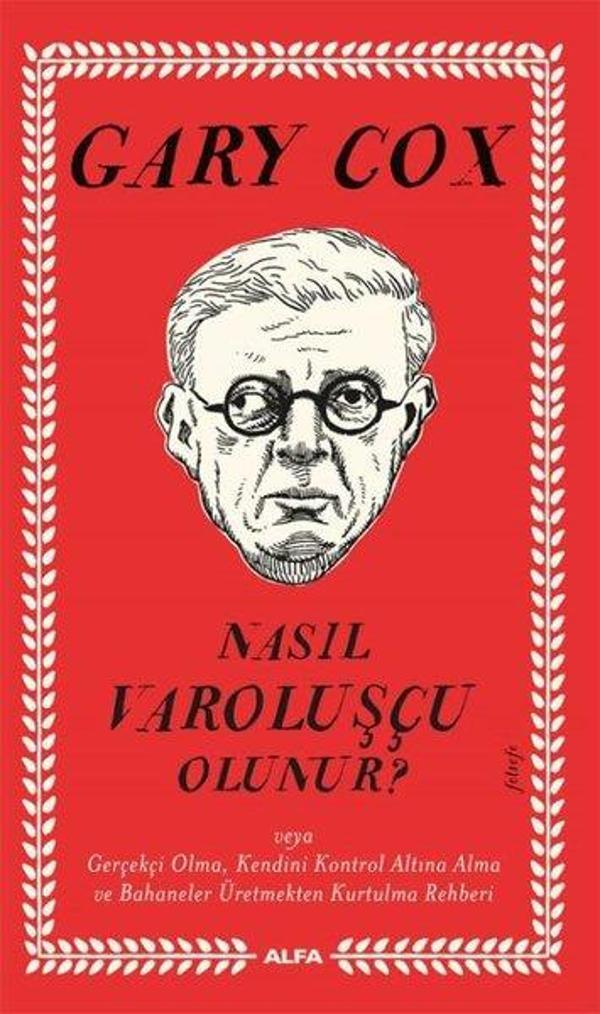 Nasıl Varoluşçu Olunur? - Alfa Yayıncılık - Image 1