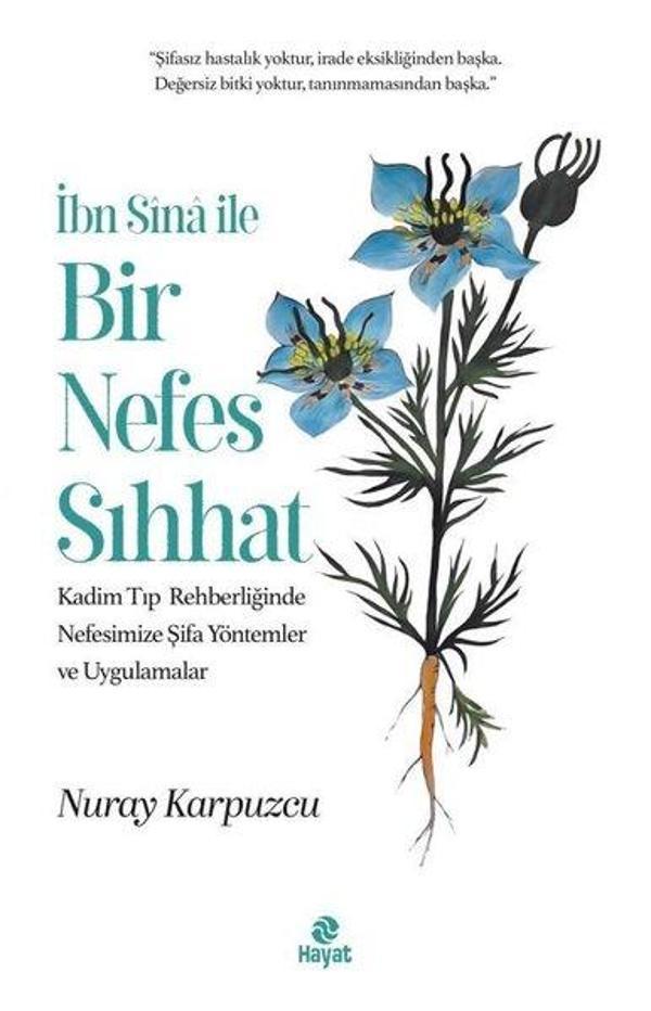 İbn Sina İle Bir Nefes Sıhhat - Hayat Yayıncılık - Image 1