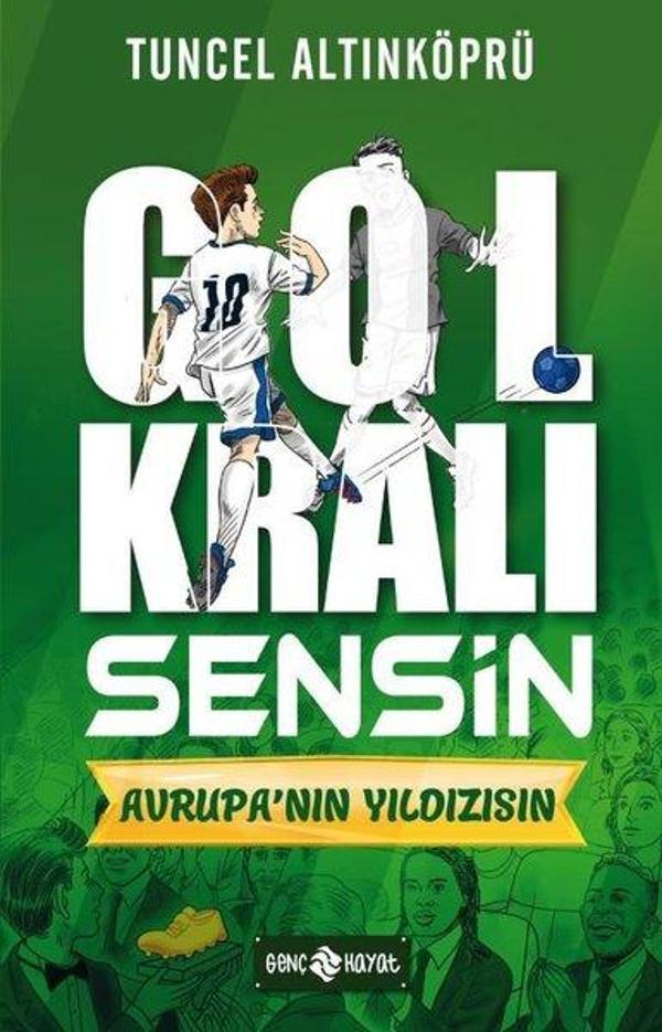 Avrupa'nın Yıldızısın - Gol Kralı Sensin 4 - Genç Hayat - Image 1