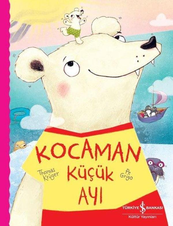 Kocaman Küçük Ayı - İş Bankası Kültür Yayınları - Image 1