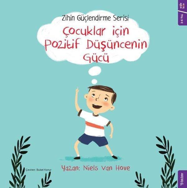 Çocuklar için Pozitif Düşüncenin Gücü - Zihin Güçlendirme Serisi - Sola Kidz - Image 1