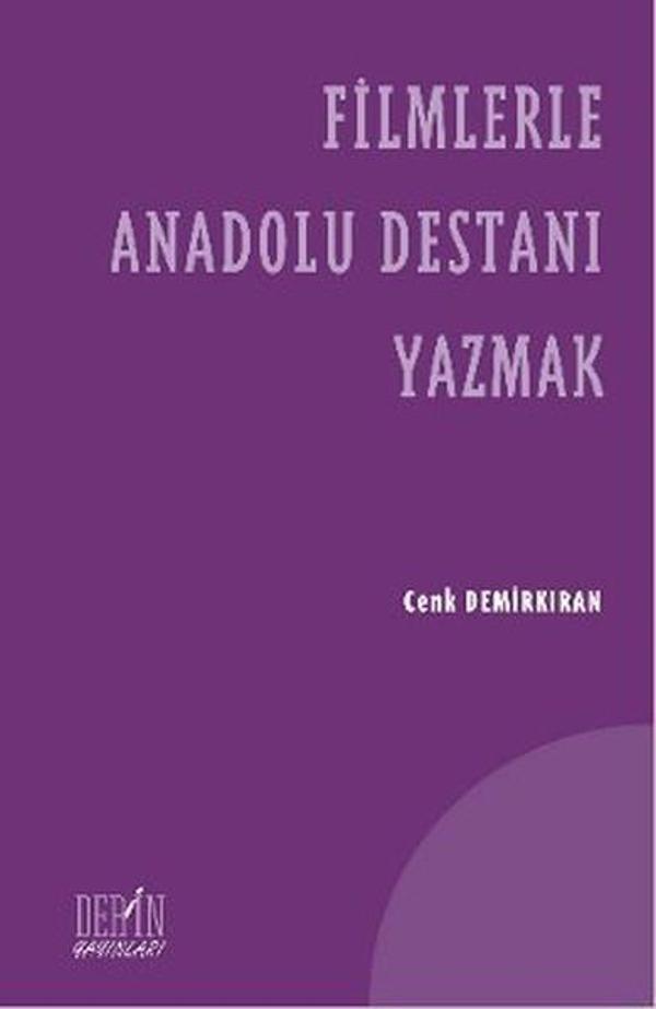 Filmlerle Anadolu Destanı Yazmak - Derin Yayınları - Image 1