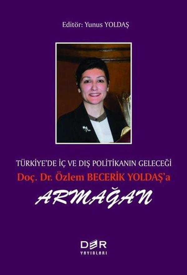 Türkiye'de İç ve Dış Politika'nın Geleceği - Der Yayınları - Image 1