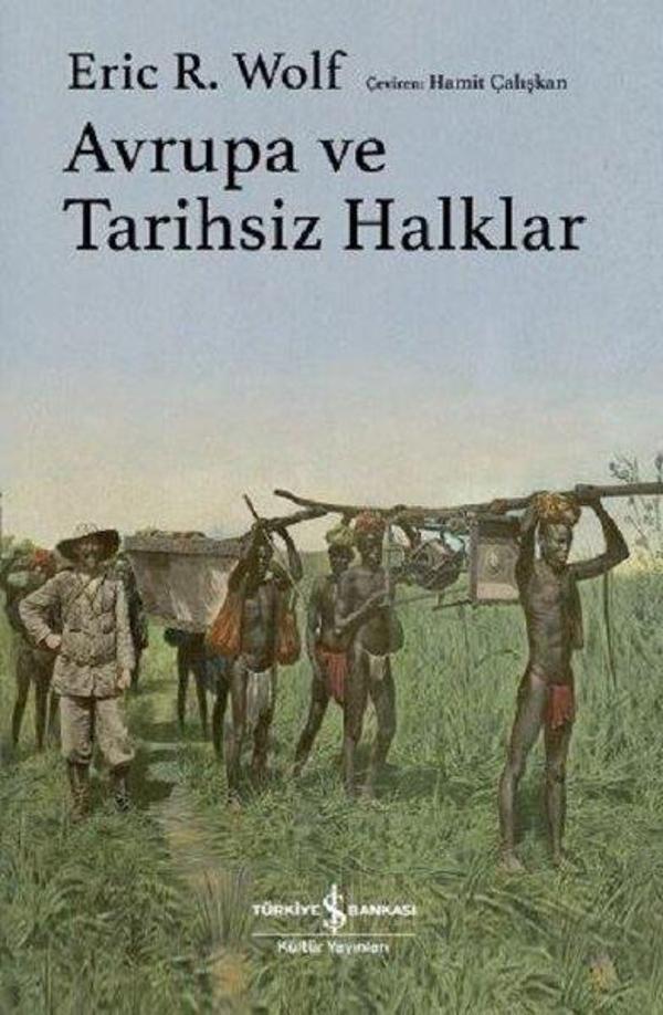 Avrupa ve Tarihsiz Halklar - İş Bankası Kültür Yayınları - Image 1