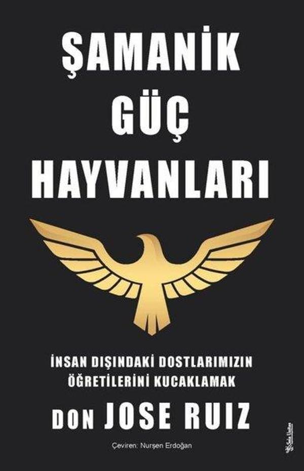 Şamanik Güç Hayvanları - İnsan Dışındaki Dostlarımızın Öğretilerini Kucaklamak - Sola Kidz - Image 1