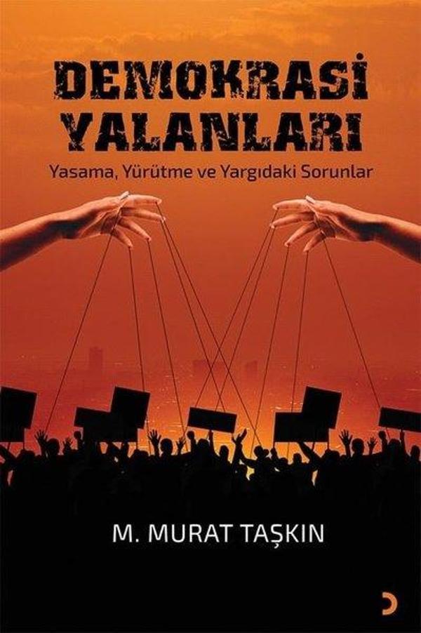 Demokrasi Yalanları - Yasama, Yürütme ve Yargıdaki Sorunlar - Cinius Yayınevi - Image 1