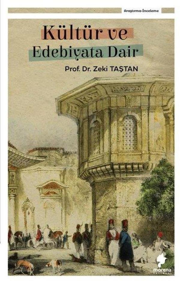 Kültür ve Edebiyata Dair - Morena Yayınevi - Image 1