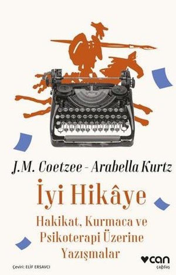 İyi Hikaye: Hakikat, Kurmaca ve Psikoterapi Üzerine Yazışmalar - Can Yayınları - Image 1