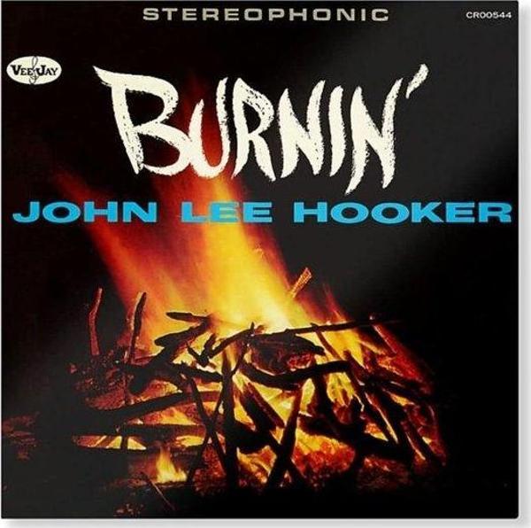 Concord John Lee Hooker Burnin' Plak - Image 1