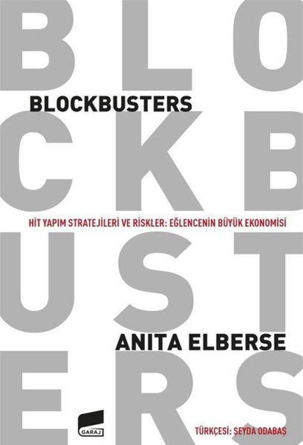 Blockbusters - Hit Yapım Stratejileri ve Riskler: Eğlencenin Büyük Ekonomisi - Garaj Kitap - Image 1