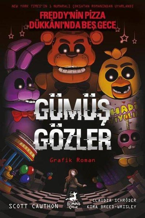 Gümüş Gözler - Freddy'nin Pizza Dükkanı'nda Beş Gece - Olimpos Çocuk - Image 1