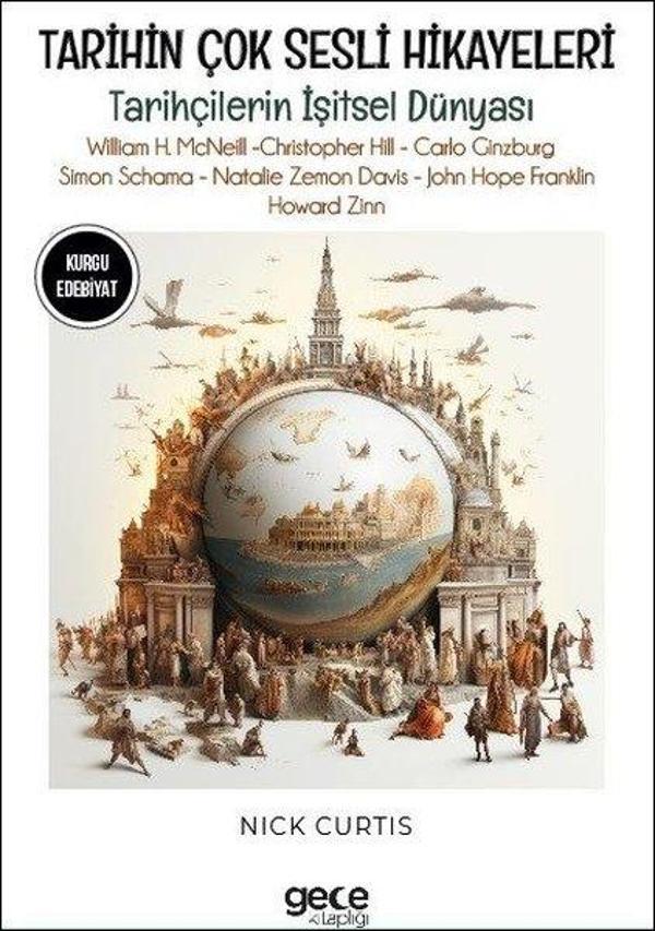 Tarihin Çok Sesli Hikayeleri - Tarihçilerin İşitsel Dünyası - William H.Mcneill - Christopher Hill - - Gece Kitaplığı - Image 1