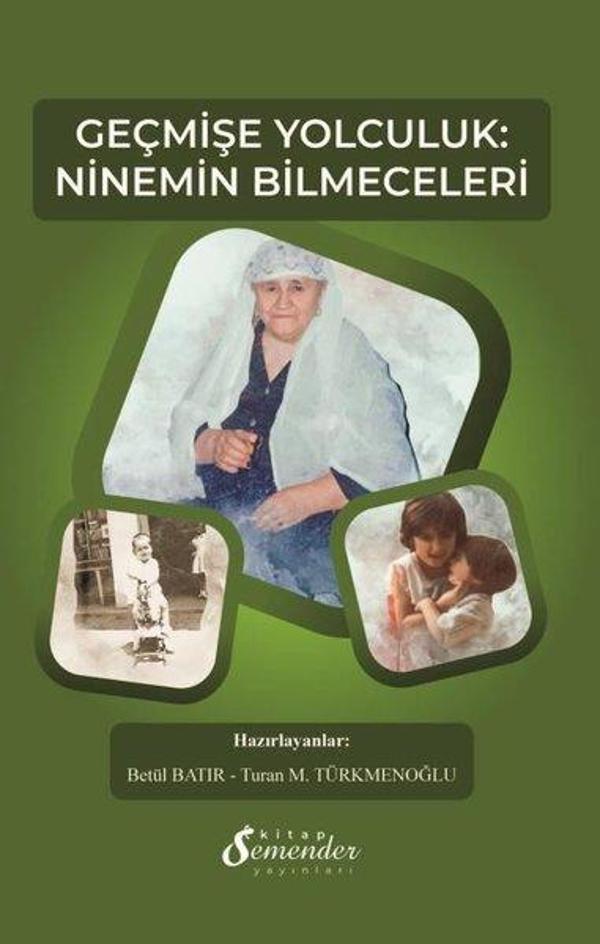 Geçmişe Yolculuk: Ninemin Bilmeceleri - Semender Yayınları - Image 1