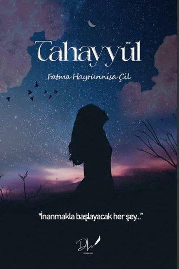 Tahayyül - İnanmakla Başlayacak Her Şey - DLS Yayınları - Image 1