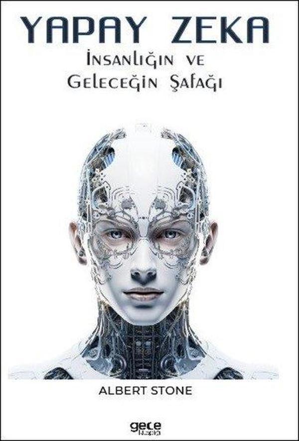 Yapay Zeka - İnsanlığın ve Geleceğin Şafağı - Gece Kitaplığı - Image 1