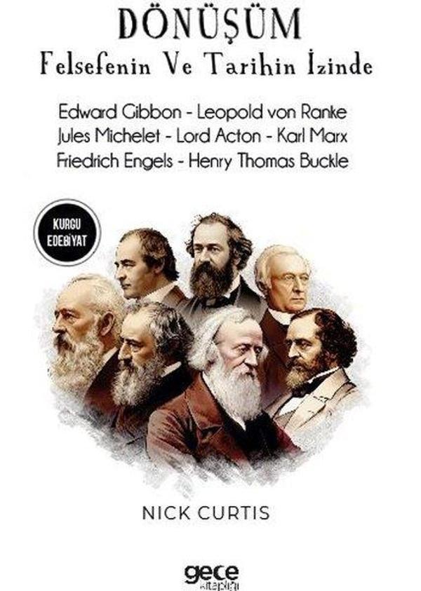 Dönüşüm - Felsefenin ve Tarihin İzinde - Edward Gibbon - Leopold Von Ranke - Jules Michelet - Lord A - Gece Kitaplığı - Image 1