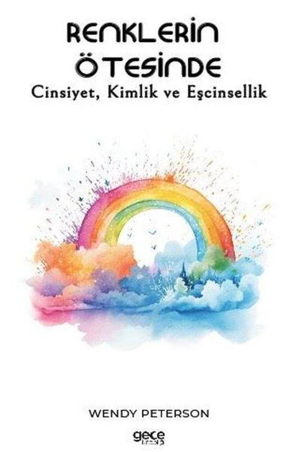 Renklerin Ötesinde - Cinsiyet Kimlik ve Eşcinsellik - Gece Kitaplığı - Image 1