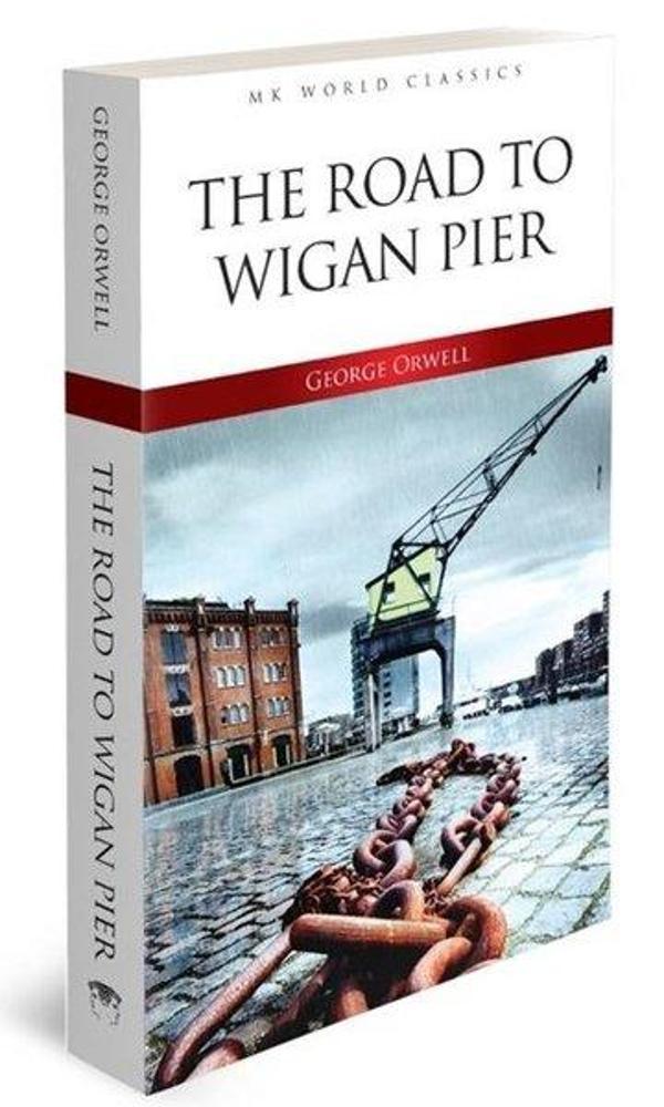 The Road To Wigan Pier - MK Word Classics - MK Publications - Image 1