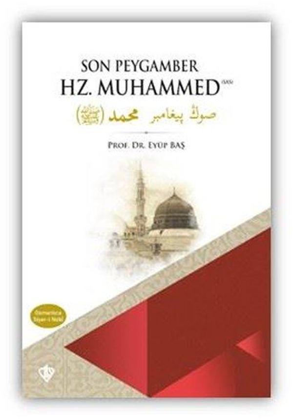 Son Peygamber Hz. Muhammed - Osmanlıca - Siyer-i Nebi - Türkiye Diyanet Vakfı Yayınları - Image 1