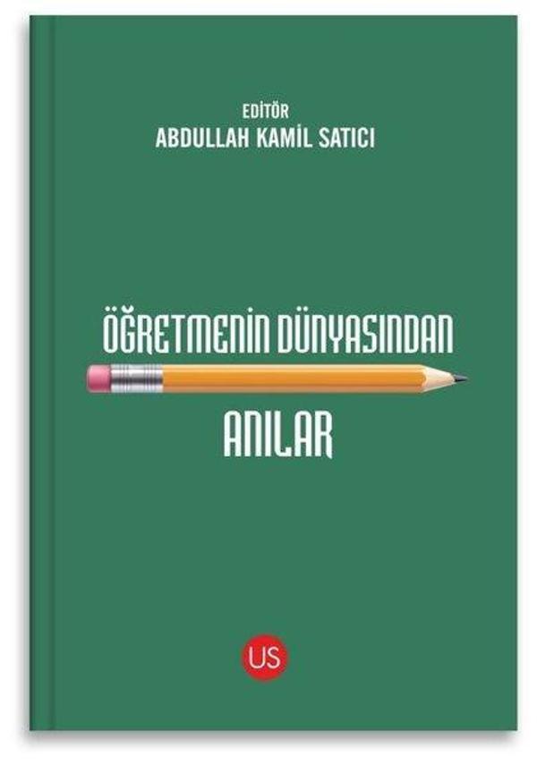 Öğretmenin Dünyasından Anılar - Us Yayınları - Image 1