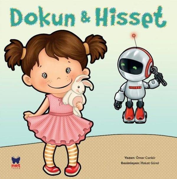 Dokun & Hisset - Parlayan Kitap - Net Çocuk Yayınları Yayınevi - Image 1
