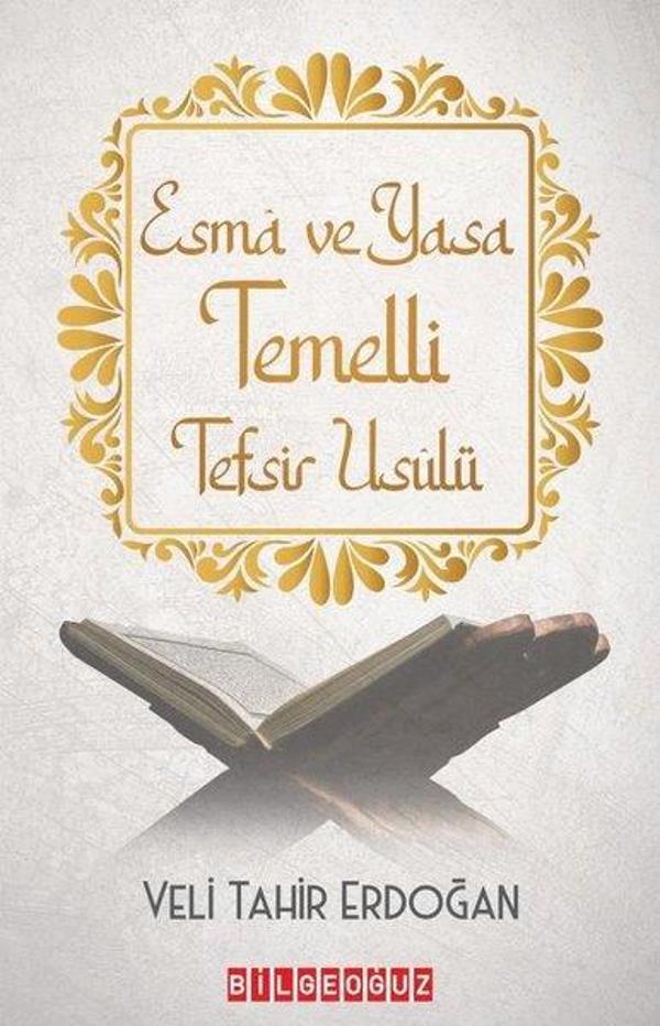 Esma ve Yasa Temelli Tefsir Usulü - Bilgeoğuz Yayınları - Image 1