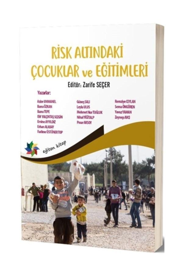 Risk Altındaki Çocuklar Ve Eğitimleri - Zarife Seçer - Eğiten Kitap - Eğiten Kitap - Image 1