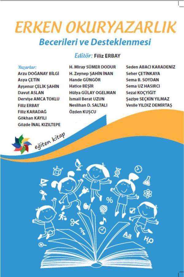Erken Okuryazarlık Becerileri Ve Desteklenmesi & Filiz Erbay - Eğiten Kitap - Eğiten Kitap - Image 1