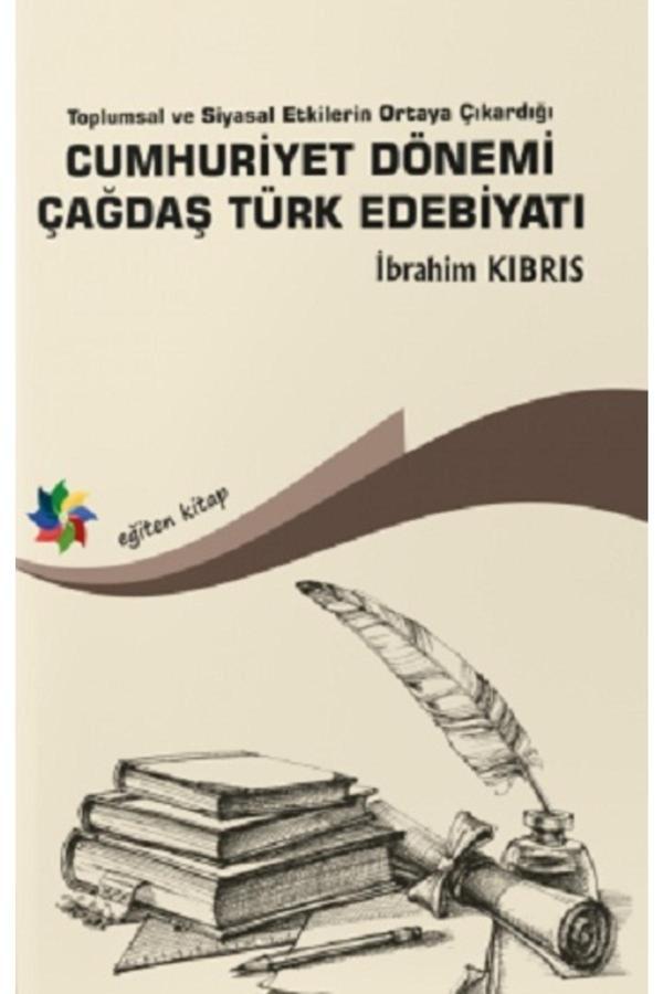 Cumhuriyet Dönemi Çağdaş Türk Edebiyatı - Eğiten Kitap - Eğiten Kitap - Image 1