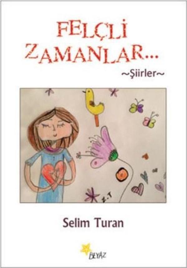 Felçli Zamanlar - Beyaz Yayınları - Image 1
