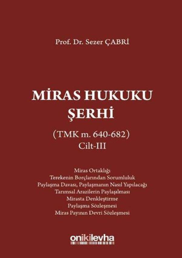 Miras Hukuku Şerhi-Cilt 3 - On İki Levha Yayıncılık - Image 1