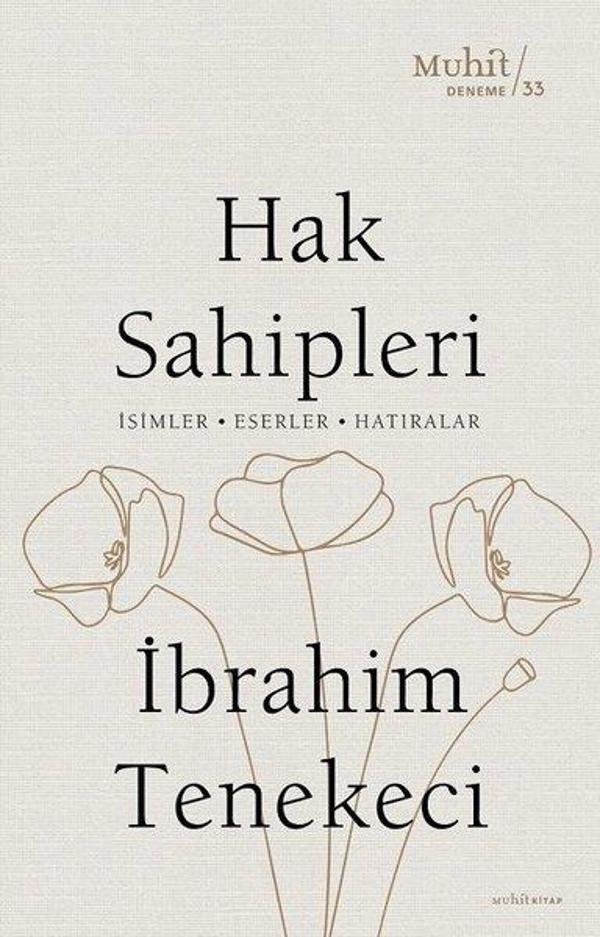 Hak Sahipleri: İsimler - Eserler - Hatıralar - Muhit Kitap - Image 1