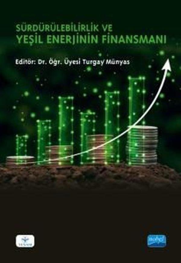 Sürdürülebilirlik ve Yeşil Enerjinin Finansmanı - Nobel Akademik Yayıncılık - Image 1